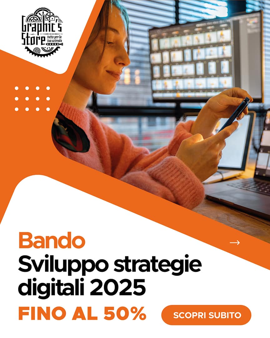Bandi e agevolazioni Bandi e agevolazioni: strategie digitali 2025
